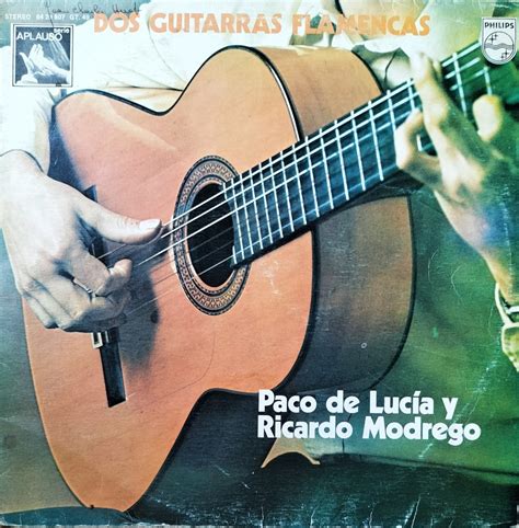 Paco De Lucía Y Ricardo Modrego ‎ Dos Guitarras Flamencas 1975 Philips Folklore Underground