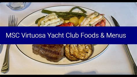 Msc Virtuosa Yacht Club Food And Menu Slide Show 2021 Youtube