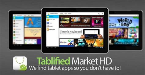 Tablified Market Is The Tablet Only Android Marketplace Notebookcheck