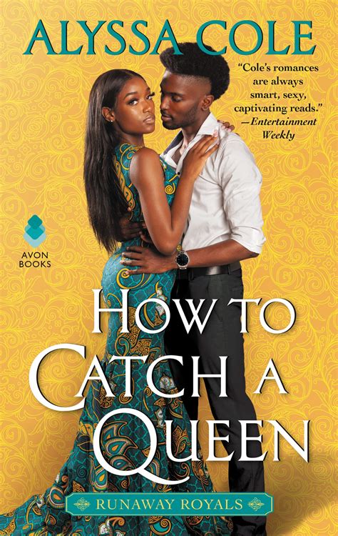 How To Catch A Queen By Alyssa Cole Utopia State Of Mind