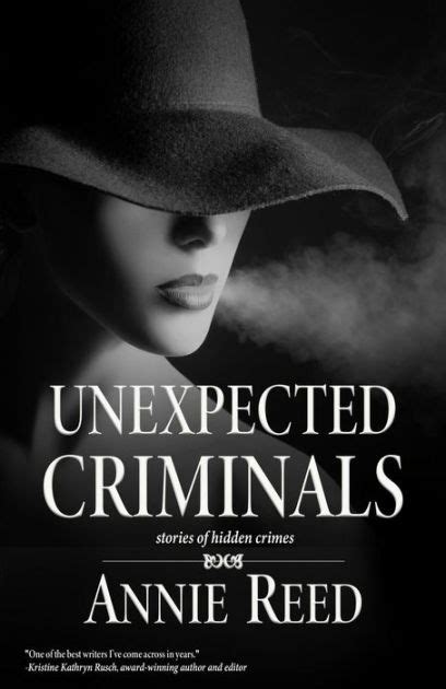 Unexpected Criminals By Annie Reed Ebook Barnes And Noble