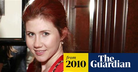 Anna Chapman S Call To Father Led To Fbi Spy Arrests Russian Spy Ring The Guardian