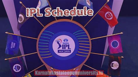 Ipl Schedule Match Dates Team List First Match Time Table