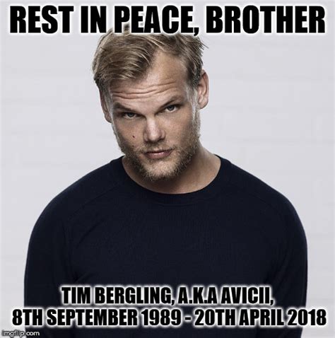 One Year Ago Today We Lost Avicii Imgflip