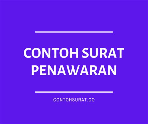 Jadi surat penawaran adalah surat yang dibuat demi tujuan mempromosikan ataupun memberi penawaran produk atau jasa kepada calon customer. 33+ Contoh Surat Penawaran Barang, Produk, Jasa dan ...