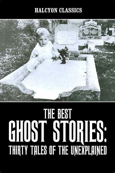 The Best Ghost Stories By Various Paperback Barnes And Noble®
