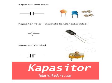 Ilmu Elektronika Teori Kapasitor Jenis Rumus Dan Cara Kerja My XXX