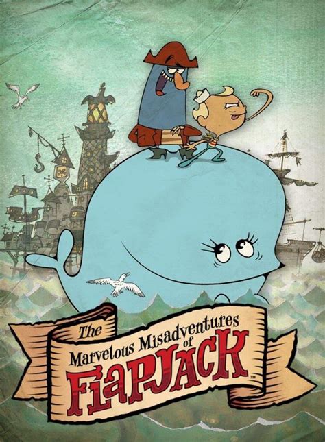 The Marvelous Misadventures Of Flapjack Review