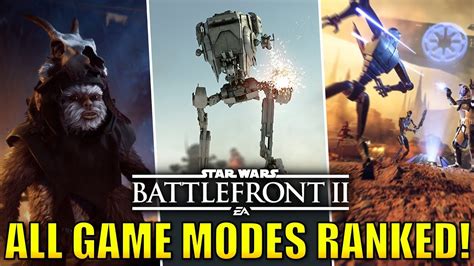 All Game Modes Ranked From Worst To Best Updated Star Wars Battlefront 2 Youtube