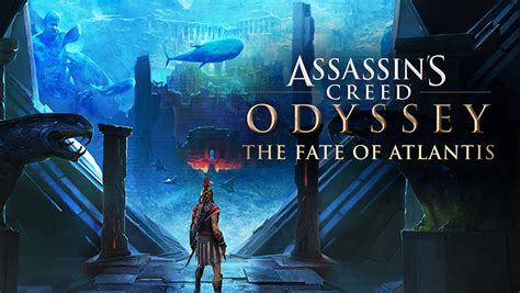 Assassins Creed Odyssey The Fate Of Atlantis Dlc