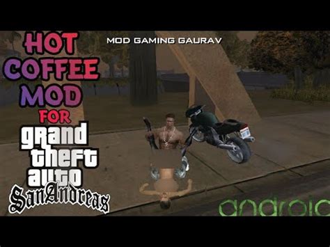 How To Install Hot Coffee Mod In Gta San Andreas Android Beelsa