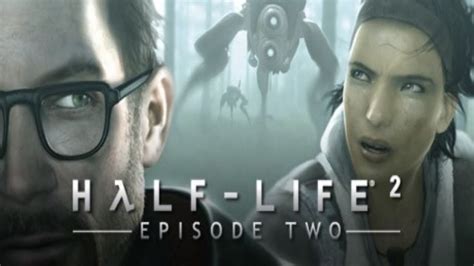 Half Life 2 Episode Two T Minus One Youtube