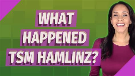 What Happened Tsm Hamlinz Youtube