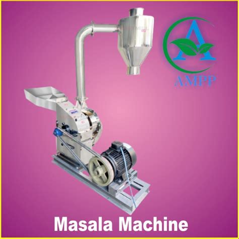 Automatic Upto 3 HP Masala Making Machine Up To 50 Kg Hr 40 50kg Hrs