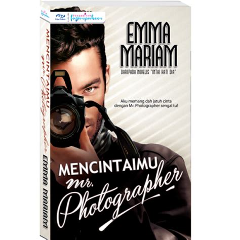 Share to twitter share to facebook Novel Mencintaimu Mr. Photographer (Baca Online) ~ Miss ...
