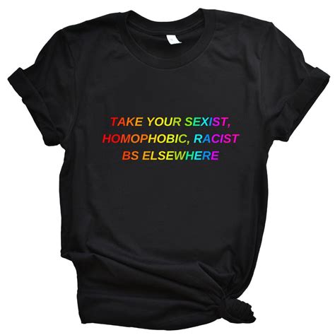 Take Your Bs Elsewhere Rainbow Lgbt Pride T Shirt The Spark Company