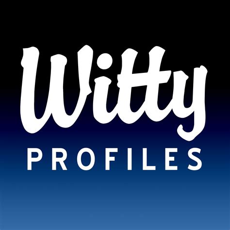 Witty Profiles (@wittyprofiles) | Twitter