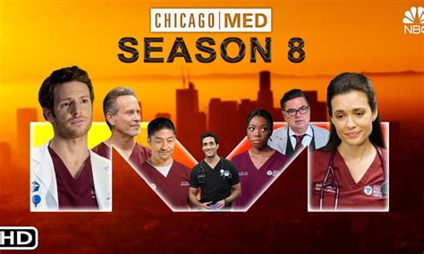 chicago med season 8 release date cast and more droidjournal