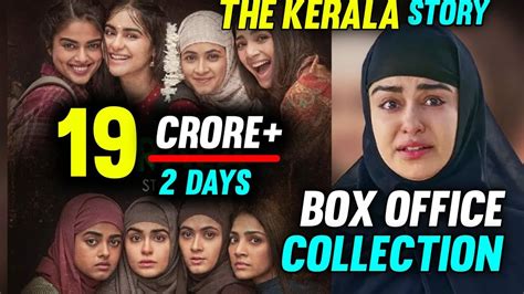 The Kerala Story Movie Box Office Collection 2 Day Reviews Box Office