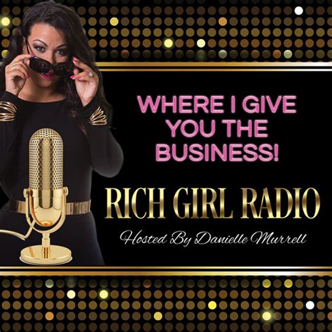 Rich Girl Radio Podcast On Spotify