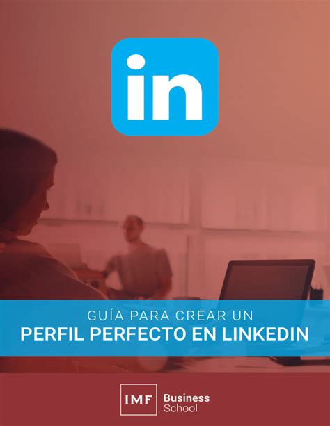 Guia Para Crear Perfil En Linkedin