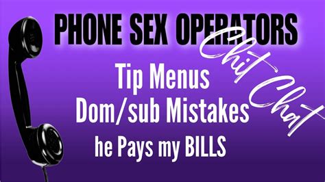 Phone Sex Operators Why Tip Menus Arent A Good Ideadomsub Mistakes