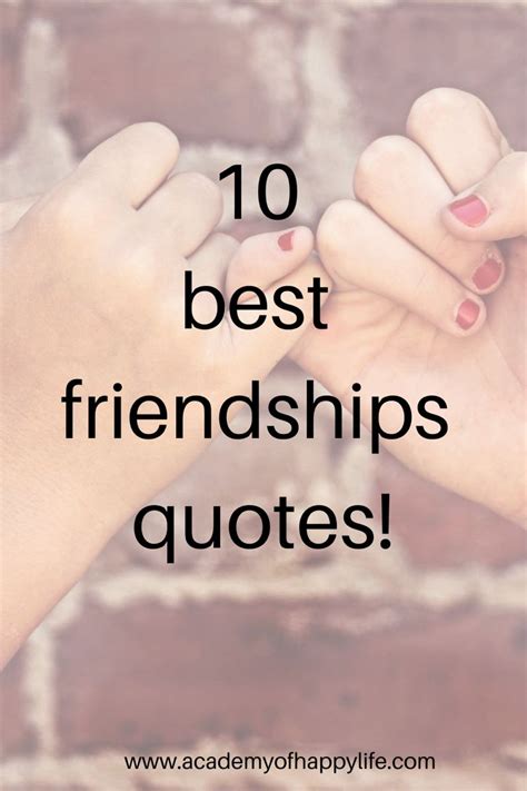 10 Best Friendships Quotes Academy Of Happy Life Best Friendship