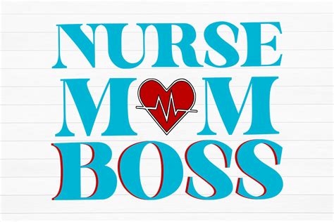 Nurse Mom Boss Graphic By Svg State · Creative Fabrica