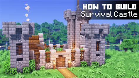 Minecraft Survival Castle Tutorial How To Build A Castle Youtube