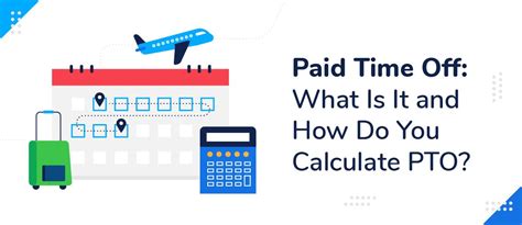 Paid Time Off What Is It And How Do You Calculate Pto