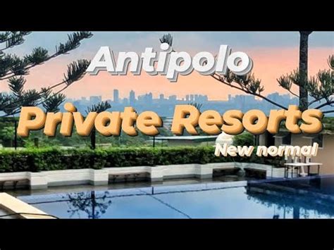 Private Resort In Antipolo Infinity Pool New Normal Youtube