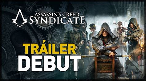 Assassins Creed Syndicate Tráiler Debut en Español YouTube