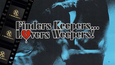 Finders Keepers Lovers Weepers 1968