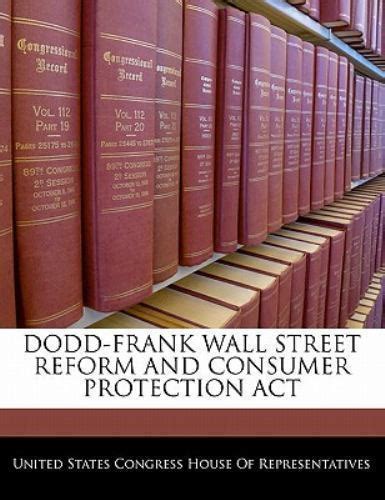 Dodd Frank Wall Street Reform And Consumer Protection Act Ebay