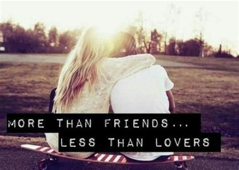 More But Less Friends Quotes Guy Best Friend Meaningful Quotes
