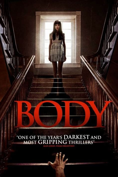 The horror movies that came up in 2015 did manage to do the same to a large extent. UK Readers: Horror Thriller 'BODY' Out on DVD 31st August ...