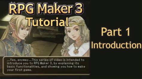 Rpg Maker 3 Tutorial Part 1 Introduction Youtube