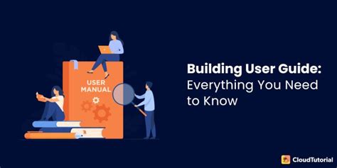What Is A User Guides And How To Build The Best User Guides