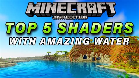 Top 5 Best Minecraft Water Shaders Amazing Graphics Shaders Youtube