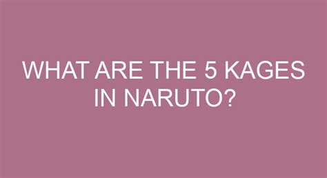 What Are The 5 Kages In Naruto