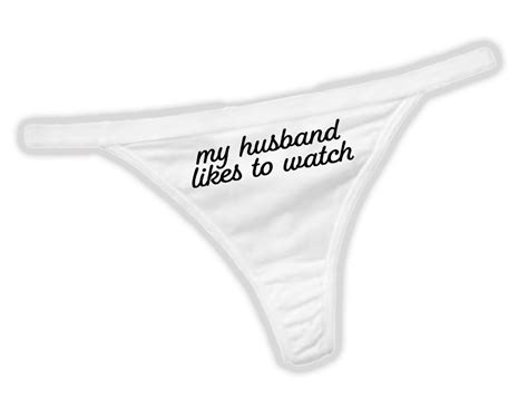 My Husband Likes To Watch Panties Cuckold Panties Hot Wife Etsy