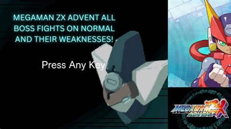 Megaman Zx Advent Boss Fights And Their Weaknesses Youtube