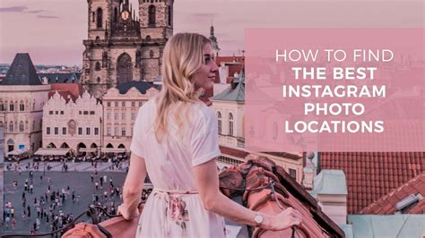 How To Find The Most Instagrammable Locations Youtube