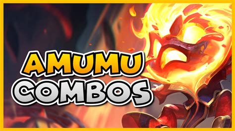 Amumu Combo Guide How To Play Amumu Season Bav Bros Youtube