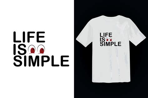 life is simple typography t shirt design template vector mockup illustration high quality