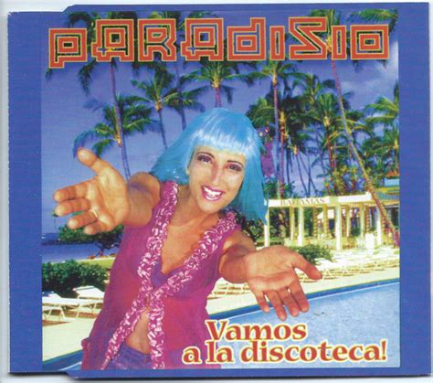 Paradisio Vamos A La Discoteca 1997 Cd Discogs