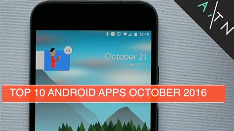 10 Best Android Apps October 2016 Youtube