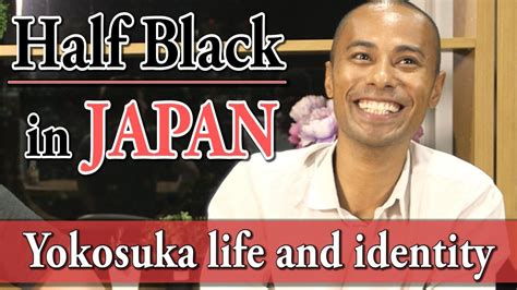 Growing Up Half Black In Japan Pt 3 Meet A Halfie Ft Joe Life In Yo With Images