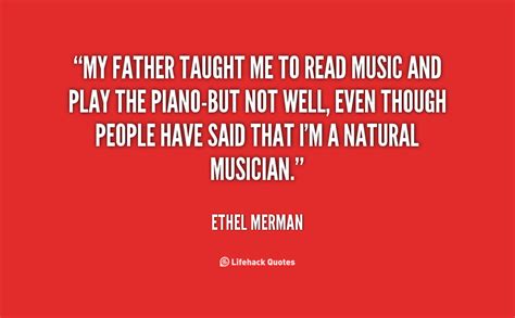 I can never remember being afraid of an audience. Ethel Merman Quotes. QuotesGram