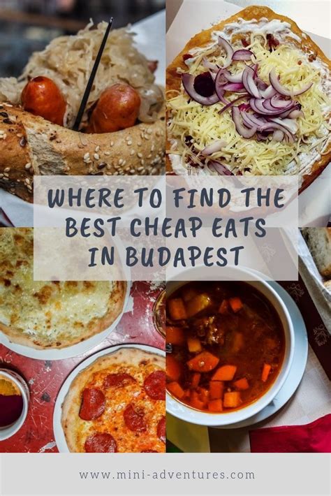 budget eats where to find the best cheap food in budapest cheap eats food cheap meals